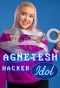 Poster for Agnetesh hacker Idol