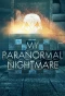 Poster for My Paranormal Nightmare