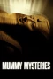 Poster for Mummy Mysteries