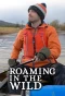 Poster for Roaming in the Wild