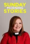 Poster for Sunday Morning Stories