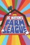 Poster for DC Nation's Farm League