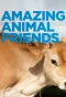 Poster for Amazing Animal Friends