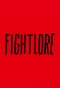 Poster for FightLore