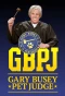 Poster for Gary Busey: Pet Judge