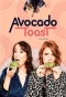 Poster for Avocado Toast: The Series