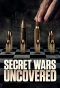 Poster for Secret Wars Uncovered