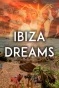 Poster for Ibiza Dreams