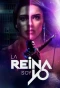 Poster for La Reina Soy Yo