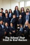 Poster for The School That Tried to End Racism