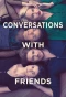 Poster for Conversations with Friends