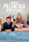 Poster for 90 Day Pillow Talk: Before the 90 Days
