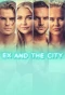 Poster for Ex and the City