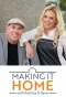 Poster for Making It Home with Kortney and Dave