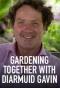 Poster for Gardening Together with Diarmuid Gavin