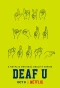 Poster for Deaf U