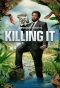 Poster for Killing It