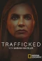 Poster for Trafficked with Mariana van Zeller