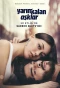 Poster for Yarım Kalan Aşklar
