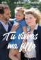 Poster for Tu vivras ma fille