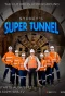 Poster for Sydney's Super Tunnel