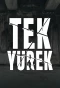 Poster for Tek Yürek