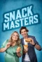Poster for Snackmasters