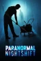 Poster for Paranormal Nightshift