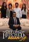 Poster for Getting Hitched Asian Style