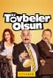 Poster for Tövbeler Olsun