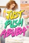 Poster for Just Push Abuba