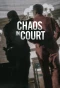 Poster for Chaos in Court