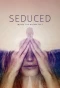 Poster for Seduced: Inside the NXIVM Cult