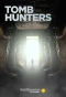Poster for Tomb Hunters