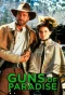 Poster for Guns of Paradise
