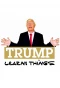 Poster for Trump Learns Things