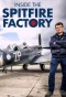 Poster for Inside the Spitfire Factory