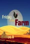 Poster for Friday on the Farm