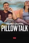 Poster for The Family Chantel: Pillow Talk