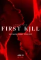 Poster for First Kill