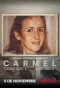 Poster for Carmel: ¿Quién mató a María Marta?