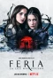 Poster for Feria: La luz más oscura