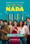 Poster for De Brutas, Nada