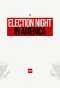 Poster for Election Night in America