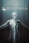 Poster for Searching for Superhuman