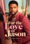 Poster for For the Love of Jason