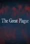 Poster for The Great Plague