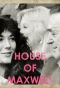 Poster for House of Maxwell