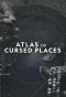 Poster for Atlas of Cursed Places