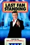 Poster for Last Fan Standing